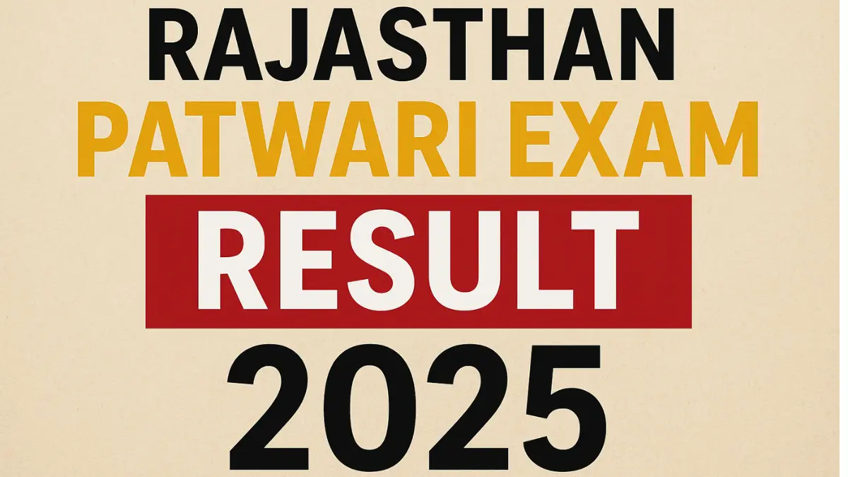 Rajasthan Patwari Exam Result 2025